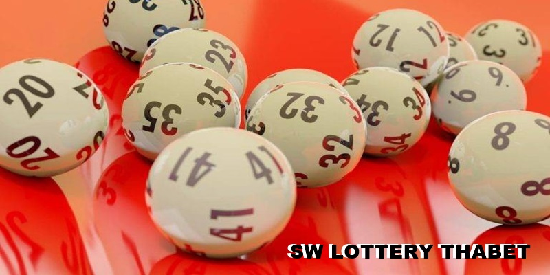 SW Lottery ThaBet - Thiên đường giải trí của tín đồ đam mê chốt số ăn tiền