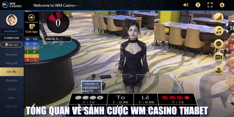 Tổng quan về sảnh WM Casino